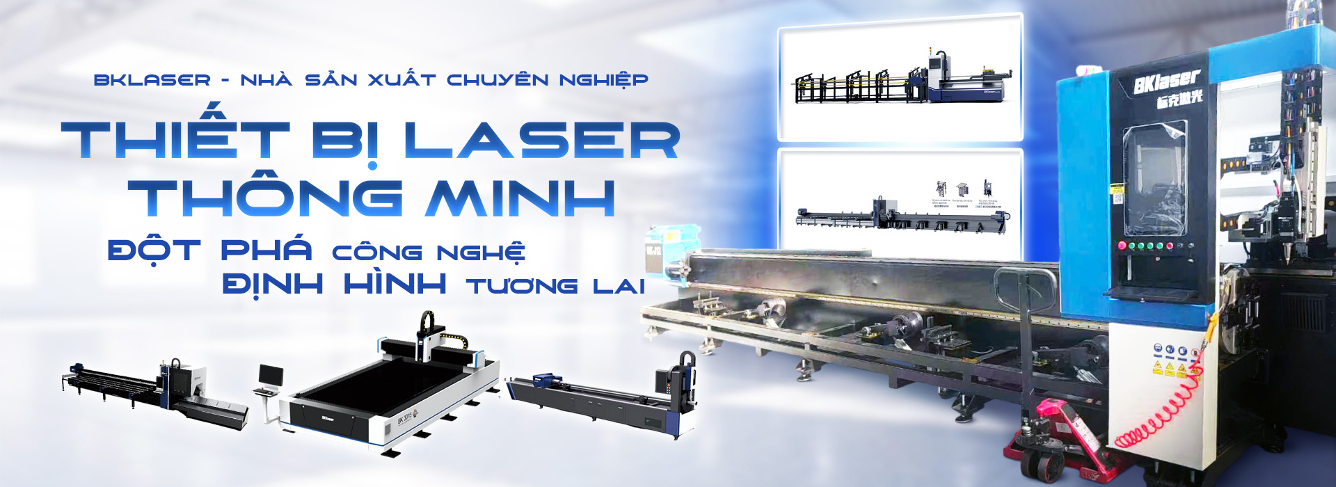 CÔNG TY TNHH BKLASER GLOBAL